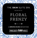 The Skin Suite Benefit for Project MKC